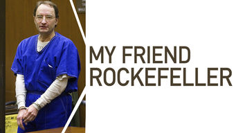 My Friend Rockefeller