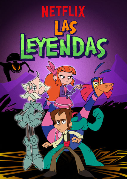 Las Leyendas - Serie Animada