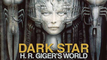 Dark Star: H.R. Giger's World