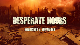 Desperate Hours