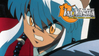 InuYasha: The Movie: Affections Touching Across Time