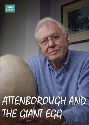 Attenborough and The Giant Egg