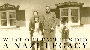 What Our Fathers Did: A Nazi Legacy