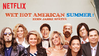 Wet Hot American Summer: Zehn Jahre später
