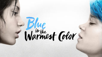 Blue Is the Warmest Color