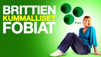 Brittien kummalliset fobiat
