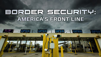 Border Security: America's Front Line