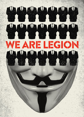 We Are Legion: The Story of the Hacktivists