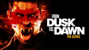 From Dusk Till Dawn