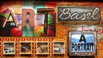 Art Basel: A Portrait