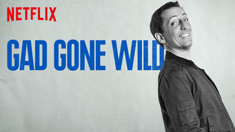 Gad Gone Wild