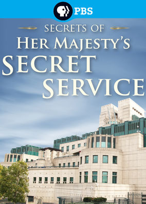 Secrets of Her Majesty’s Secret Service