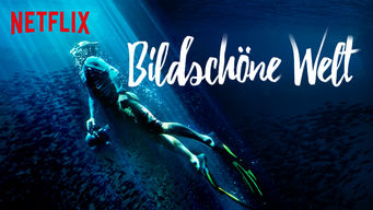 Bildschöne Welt