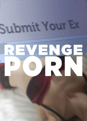 Revenge Porn