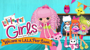 Lalaloopsy Girls: Welcome to L.A.L.A. Prep School
