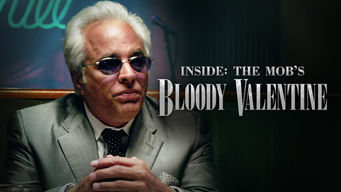 Inside the Mobs Bloody Valentine