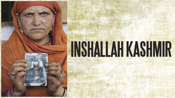 Inshallah, Kashmir