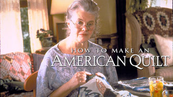 How to Make an American Quilt