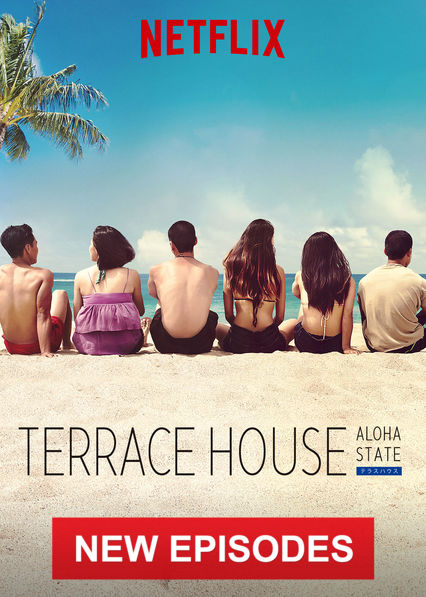 Terrace House: Aloha State (2017) Terrace House: Aloha State on Netflix USA