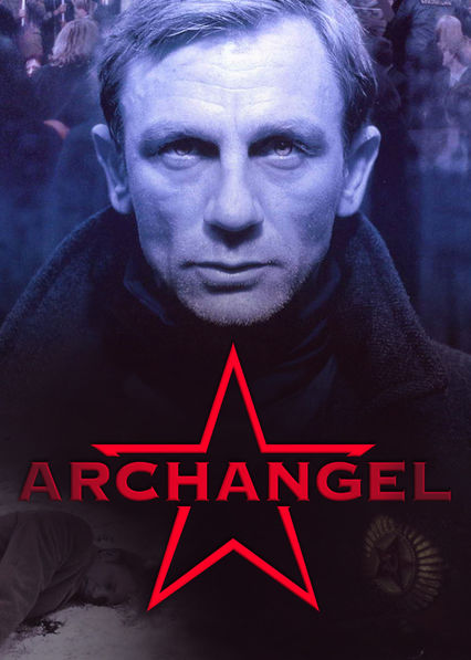 Archangel (2005) Archangel on Netflix USA