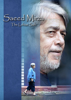 Saeed Mirza: The Leftist Sufi