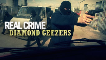 Real Crime: Diamond Geezers