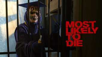 Most Likely to Die