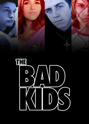 The Bad Kids