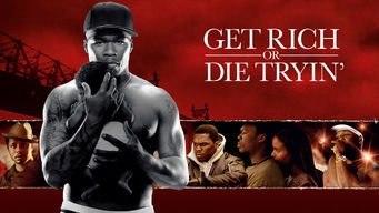 Get Rich or Die Tryin'