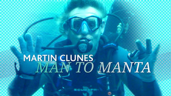 Martin Clunes: Man to Manta