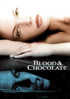 Blood and Chocolate