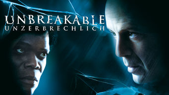 Unbreakable: Unzerbrechlich