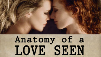 Anatomy of a Love Seen