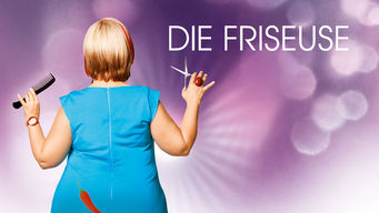 Die Friseuse