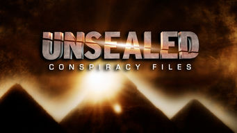 Unsealed: Conspiracy Files