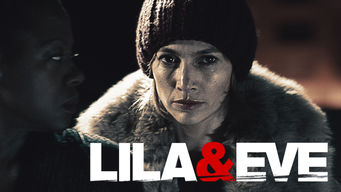 Lila & Eve