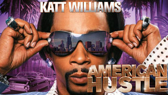 Katt Williams: American Hustle (The Movie)