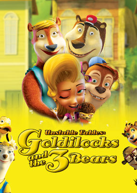 Unstable Fables: Goldilocks and the 3 Bears