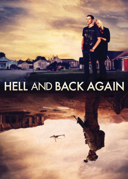 Hell And Back Again On Netflix Usa Hell And Back Again On Netflix Usa