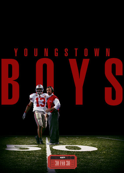 is-30-for-30-youngstown-boys-on-netflix-where-to-watch-the