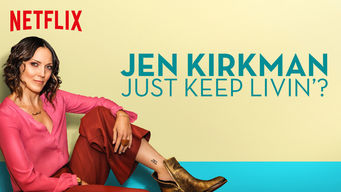 Jen Kirkman: Just Keep Livin’?