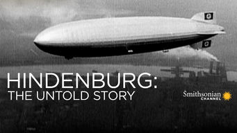 Hindenburg: The Untold Story
