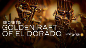 Secrets: Golden Raft of El Dorado