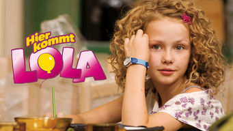 Hier kommt: Lola