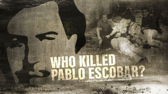 Who Killed Pablo Escobar?