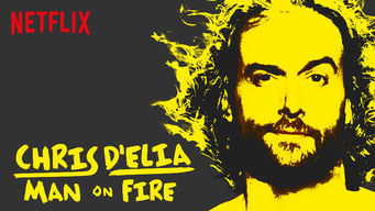Chris D'Elia: Man on Fire