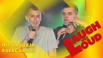 Rafa? Bana?, Micha? Leja Laugh out Loud