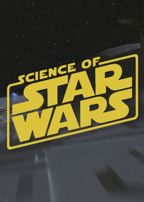 Science of Star Wars
