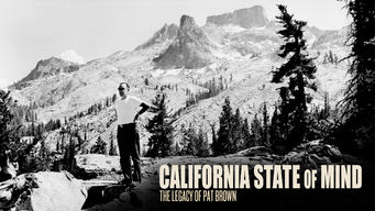 California State of Mind: The Legacy of Pat Brown