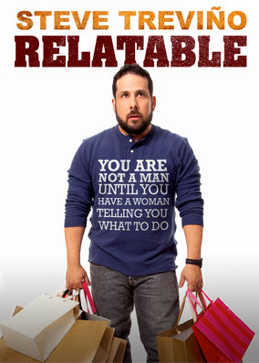 Steve Trevino: Relatable